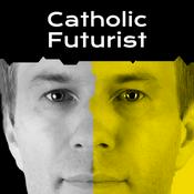 Catholic Futurist