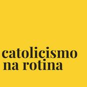 Catolicismo na rotina