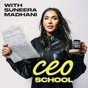 CEO School with Suneera Madhani