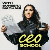 CEO School with Suneera Madhani