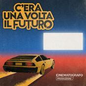C'era una volta il futuro