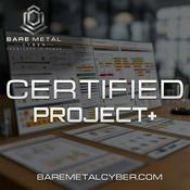 Certified - CompTIA Project+ Audio Course