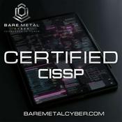 Certified: The CISSP Audio Course
