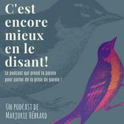 C'est encore mieux en le disant !