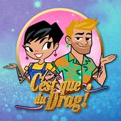 C'est Que Du Drag!