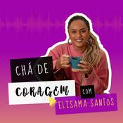 Chá de coragem, com Elisama Santos.