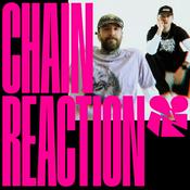 Chain Reaction Podcast