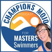 Champions Mojo for Masters Swimmers