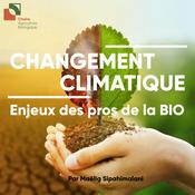 Changement climatique : enjeux des pros de la BIO
