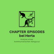 CHAPTER EPISODES bei Herta: der Känguru Podcast - Analyse eines kommunistischen Kängurus