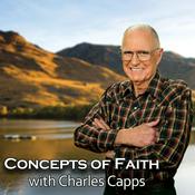 Concepts of Faith with Charles Capps Podcast