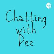Chatting With Dee