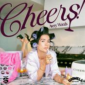CHEERS! with Avery Woods