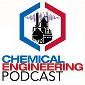 Chemical Engineering Podcast
