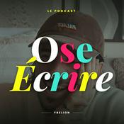 Ose écrire - Chemin d'artistes et d'auteurs - Ybelion