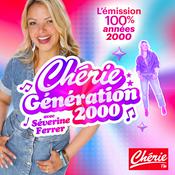 CHÉRIE GÉNÉRATION 2000 avec Séverine Ferrer