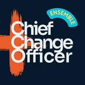 Chief Change Officer™: Ensemble