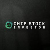 Chip Stock Investor Podcast