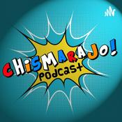 Chismarajo Podcast