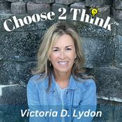 Choose 2 Think: Renew Your Mind. Live with Purpose.