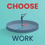 Choose Work