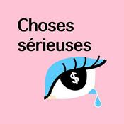 Choses Sérieuses