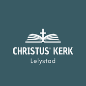 Zondagsdienst - Christus' Kerk Lelystad