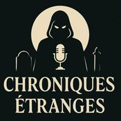 Chroniques étranges - Histoires d'Horreur &amp; Mystères