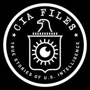 CIA Files: True Stories of U.S Intelligence