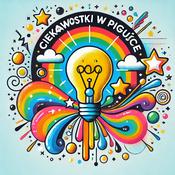 Ciekawostkach w Pigułce