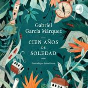 Cien Años De Soledad Podcast