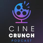 Cine Crunch Podcast