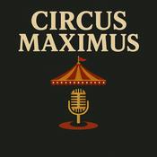 Circus Maximus Podcast