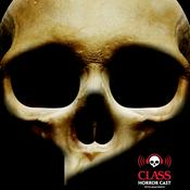 Class Horror Cast (Horror Movie Podcast)