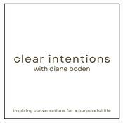 Clear Intentions with Diane Boden