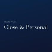 Close and Personal. Los valores y principios siempre por delante