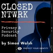 Closed Network Privacy Podcast