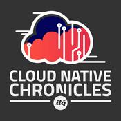 Cloud Native Chronicles