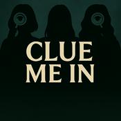 Clue Me In