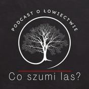 Co szumi las?