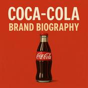 Coca-Cola  - Brand Biography