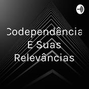 Codependência E Suas Relevâncias