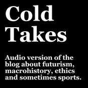 Cold Takes Audio