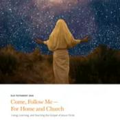 Come, Follow Me—For Home and Church: Old Testament 2026