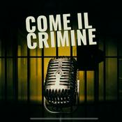 Come Il Crimine Podcast