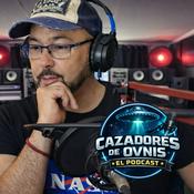 Cazadores de ovnis "El Podcast" Live