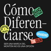 Cómo Diferenciarse – BRANDING, ESTRATEGIA &amp; DISEÑO de marcas