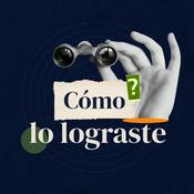 Cómo lo lograste
