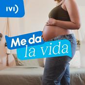 Me da la vida: El Podcast de IVI