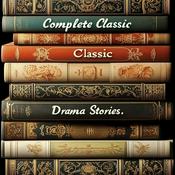 Complete Classic Drama Stories